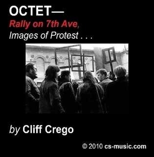 OCTET: Rally on 7th Ave, by Cliff Crego